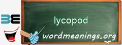 WordMeaning blackboard for lycopod